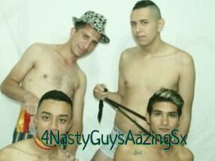 4NastyGuysAazingSx