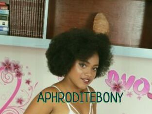 APHRODITEBONY