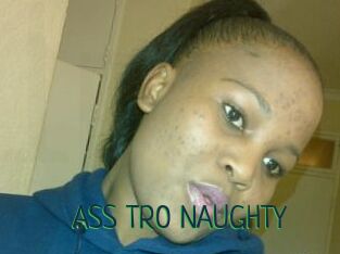 ASS_TRO_NAUGHTY