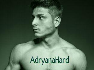 AdryanaHard