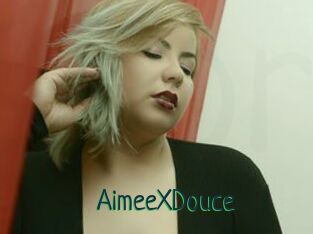 AimeeXDouce