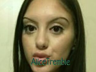 AliceTremble