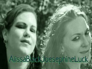 AlissaBlackJoesephineLuck