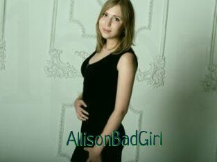 AllisonBadGirl