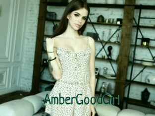 AmberGoodGirl