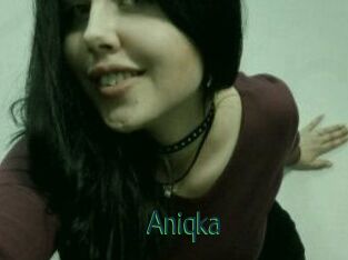 Aniqka