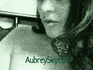 AubreySkye069