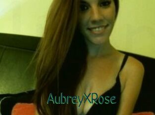 AubreyXRose