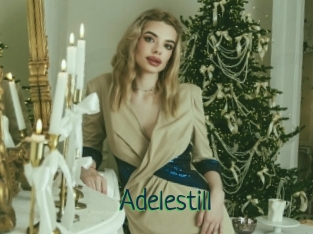 Adelestill