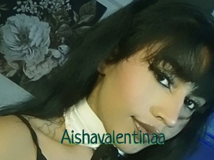 Aishavalentinaa