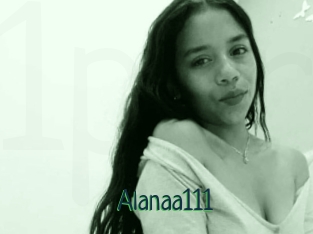 Alanaa111