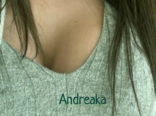 Andreaka