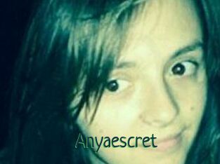 Anyaescret