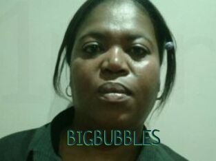 BIGBUBBLES