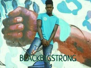 BLACKBIGSTRONG