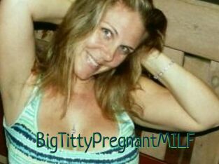 BigTittyPregnantMILF