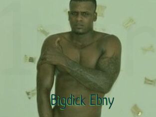 Bigdick_Ebny