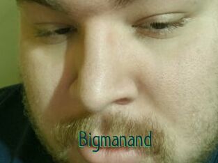 Bigmanand