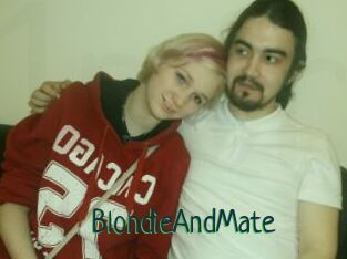 BlondieAndMate