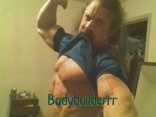 Bodybuilderrr