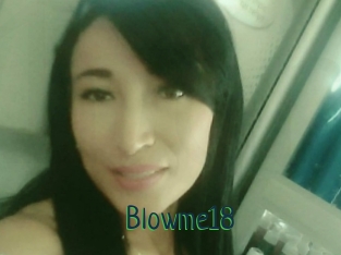 Blowme18