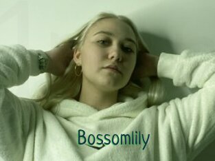 Bossomlily