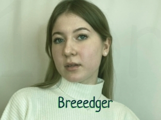 Breeedger