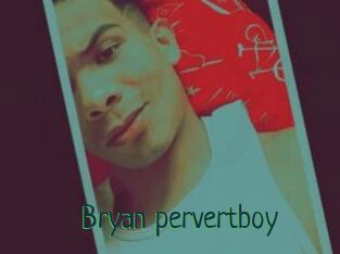 Bryan_pervertboy