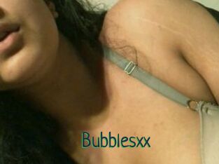 Bubblesxx