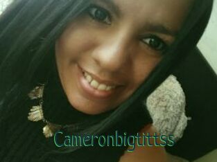 Cameronbigtittss