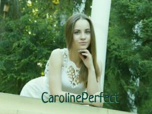 Caroline_Perfect