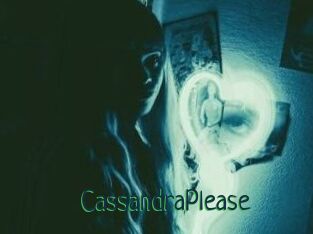 CassandraPlease