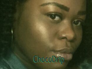 ChocoDrip