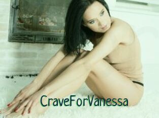 CraveForVanessa