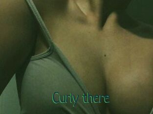 Curly_there