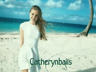 Catherynbails