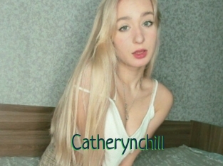 Catherynchill