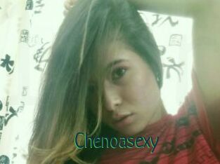 Chenoasexy