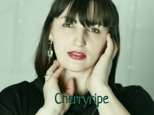 Cherryripe