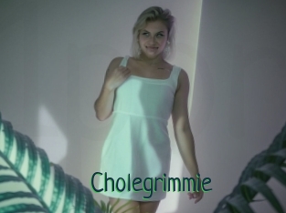 Cholegrimmie