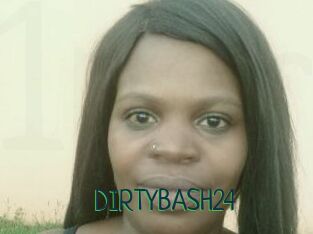 DIRTYBASH24