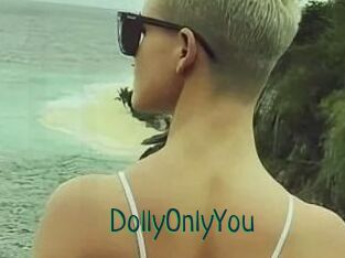 DollyOnlyYou