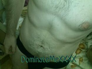 DominateMeXXXX