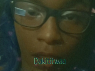 Dakititwaa