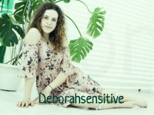 Deborahsensitive