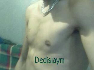 Dedislaym