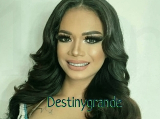 Destinygrande