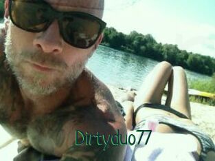 Dirtyduo77