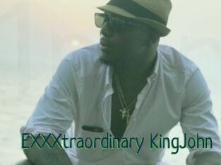 EXXXtraordinary_KingJohn