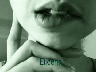 Eileene